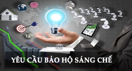 CÁC LÝ DO ĐỂ YÊU CẦU BẢO HỘ SÁNG CHẾ